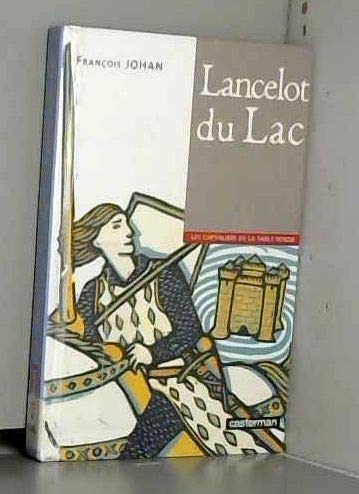 Lancelot du lac 9782203163324