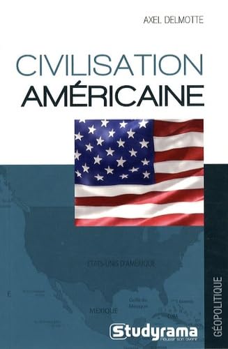 Civilisation américaine 9782759005451