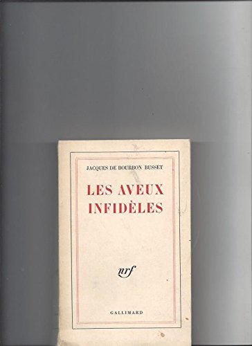 Les Aveux infidèles 9782070209347