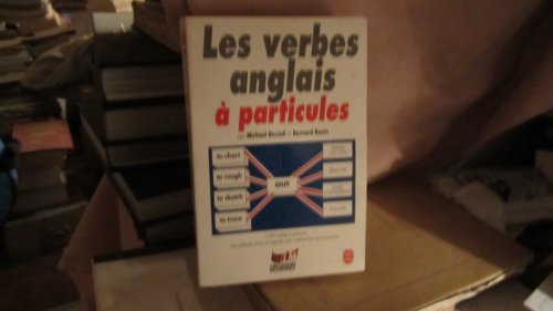 Les verbes anglais à particules 9782253099970