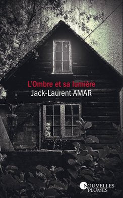 L'ombre et sa lumière 9782298132557