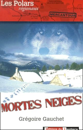 Mortes neiges 9782913990487