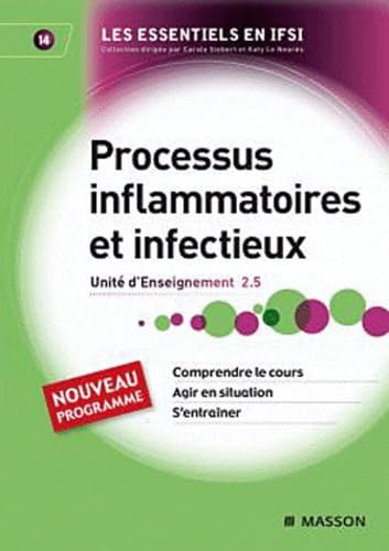 Processus inflammatoires et infectieux UE 2.5 Tome 14 9782294707810