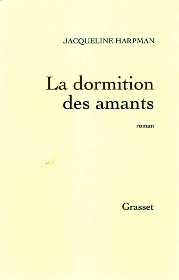 La Dormition des amants 9782246631514