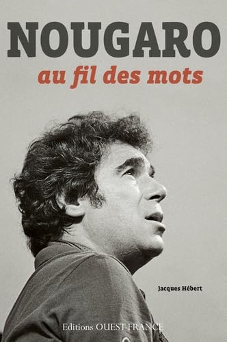 Nougaro au fil des mots 9782737362286