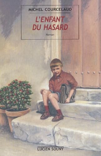 L'enfant du hasard 9782911551895