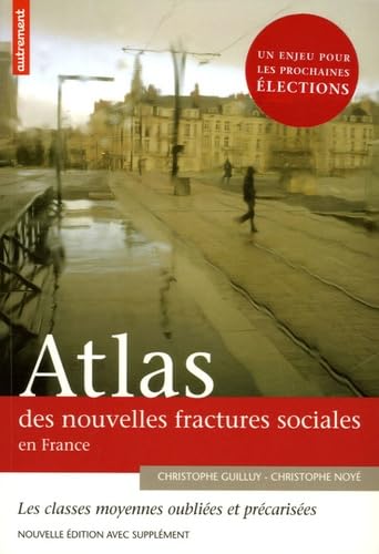 ATLAS DES NOUVELLES FRACTURES SOCIALES E 9782746708228