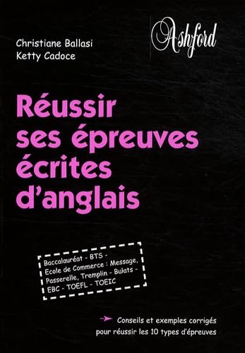 Réussir ses épreuves écrites d'anglais 9782911301278