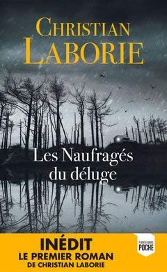 Les Naufragés du déluge. POCHE 9782298059427