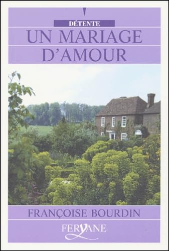 Un mariage d'amour [édition en gros caractères 9782840115168