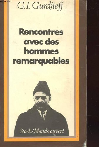 Rencontres avec des hommes remarquables 9782234011885