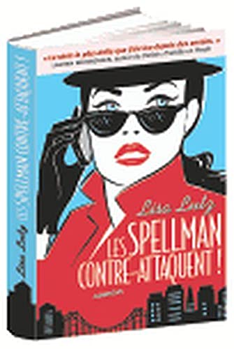 Les Spellman contre-attaquent ! 9782286092450