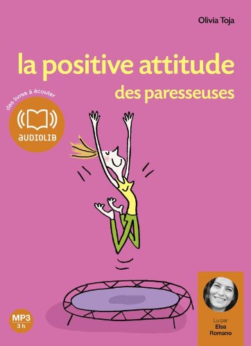 La positive attitude des paresseuses (z) : Audio livre - 1 CD MP3 - 450 Mo - Texte Adapté 9782356412720