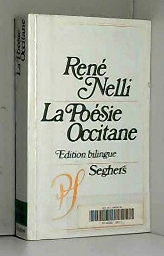 LA POESIE OCCITANE DES ORIGINES A NOS JOURS 