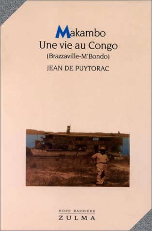 Makambo une vie au Congo 9782909031187