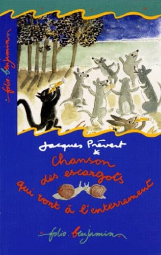 Chanson des escargots qui vont a l'enterrement 9782070506293