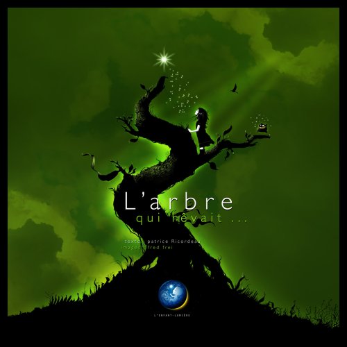 L'arbre qui rêvait... 9782952593403