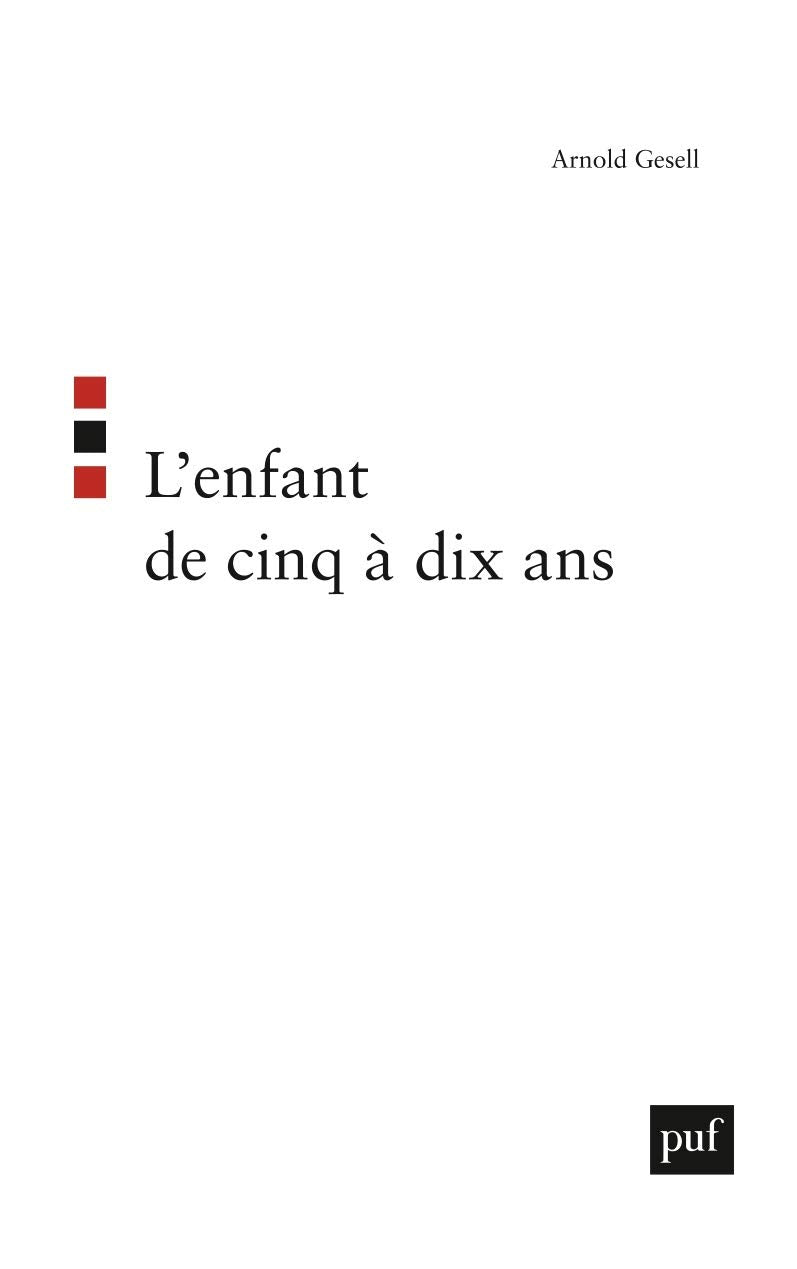 L'Enfant de cinq à dix ans 9782130454854
