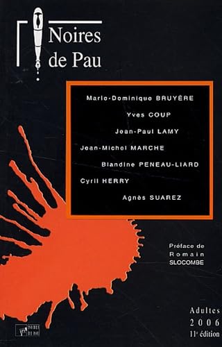 Noires de Pau: Adultes 2006 9782916159232