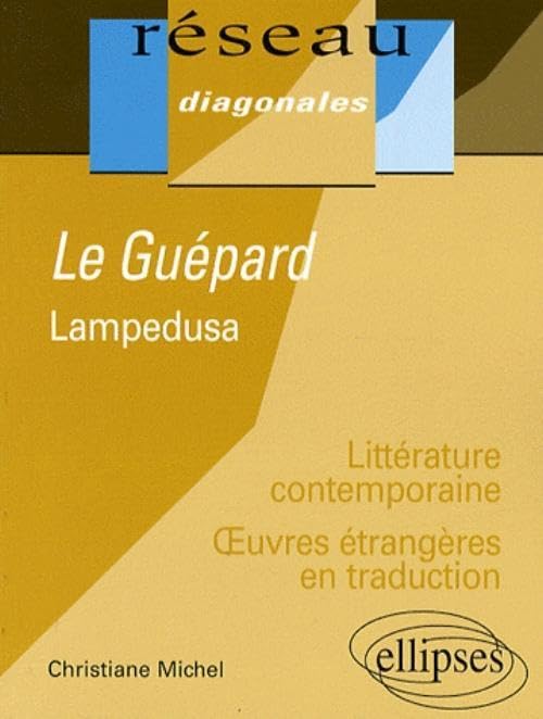 Le Guépard: Lampedusa 9782729834548