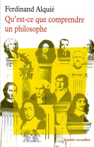 Qu'est-ce que comprendre un philosophe 9782710328155
