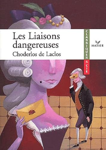 Les liaisons dangereuses 9782218739323