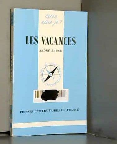 Les vacances 9782130452614