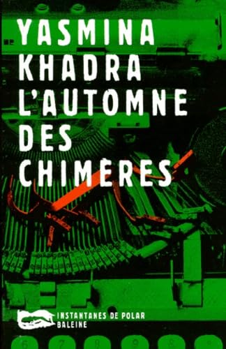 L'Automne des chimères 9782842191481