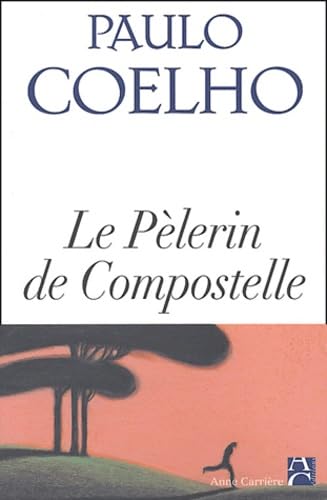 Le Pèlerin de Compostelle 9782843372599
