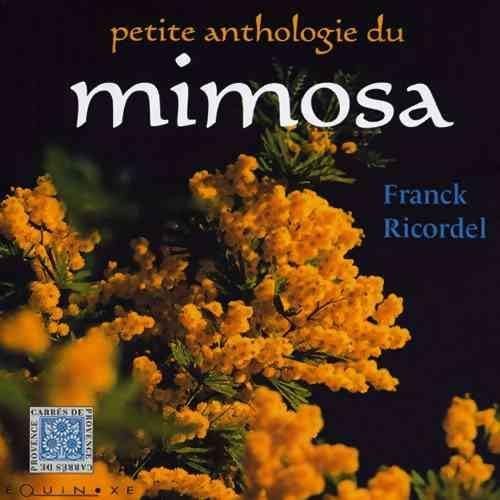 Petite anthologie du mimosa 9782841352746