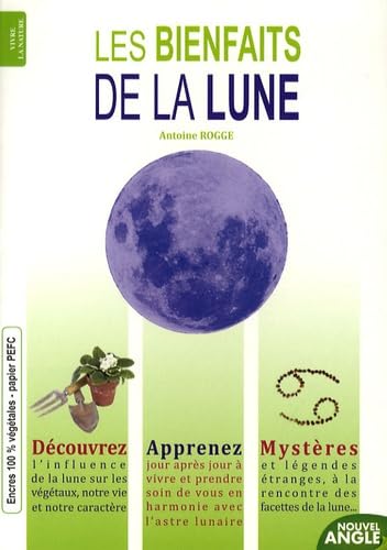 LES BIENFAITS DE LA LUNE 9782354500306