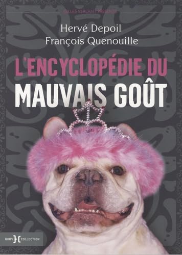 L'encyclopédie du mauvais goût 9782258072114