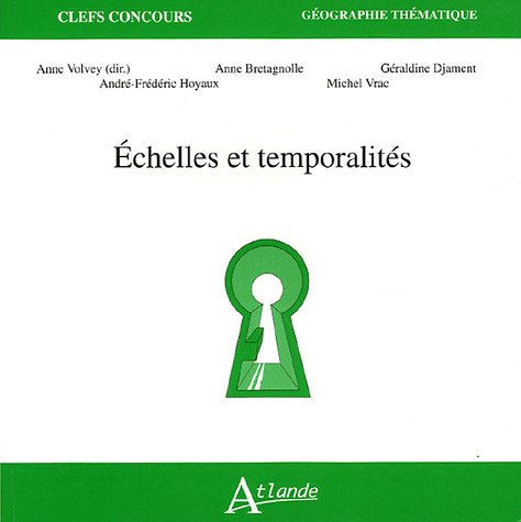 Echelles et temporalités 9782912232793