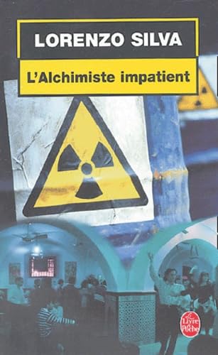 L'alchimiste impatient 9782253087960