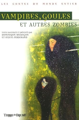 Vampires, goules et autres zombies 9782843622939