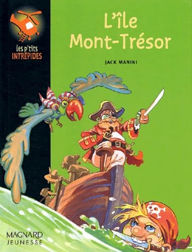 L'Ile Mont-Tresor 9782210981034