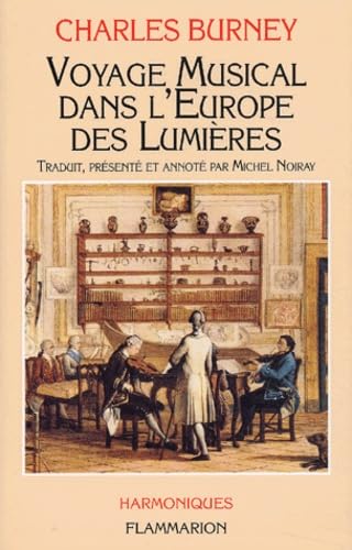 Voyage musical dans l'Europe des lumières 9782080684738