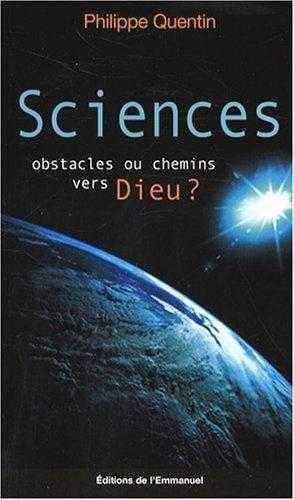 Sciences, obstacles ou chemins vers Dieu ? 9782353890231