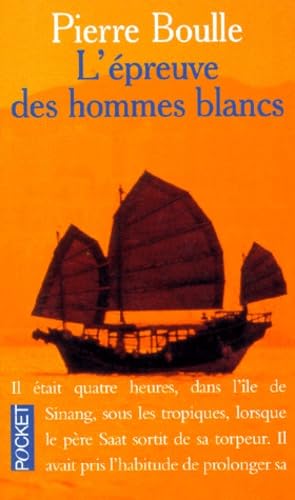 L'Epreuve des hommes blancs 9782266028295