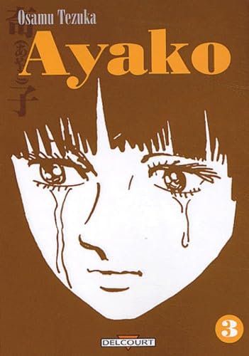 Ayako, tome 3 9782847893779