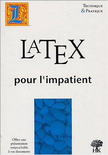 Latex pour l'impatient 9782914010672