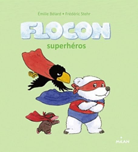 Flocon superhéros 9782745959942