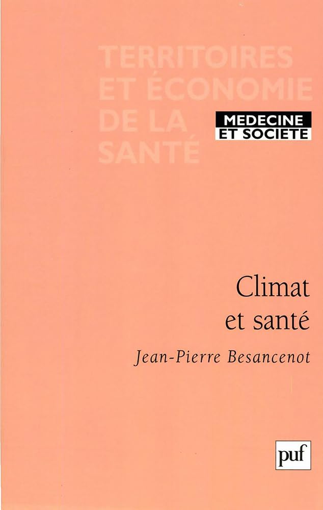 Climat et santé 9782130523628
