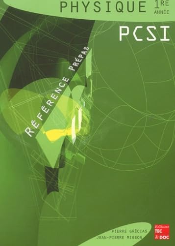 Physique PCSI 1re année 9782743006105