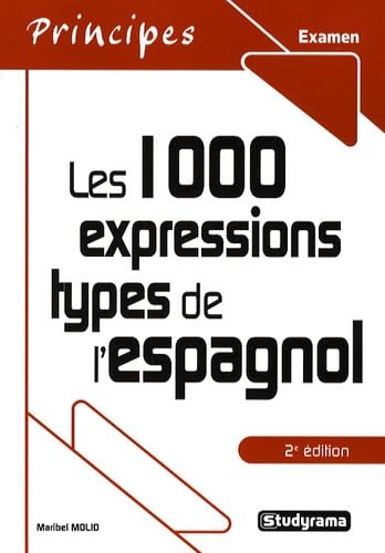 1000 expressions types de l'espagnol 9782759001477