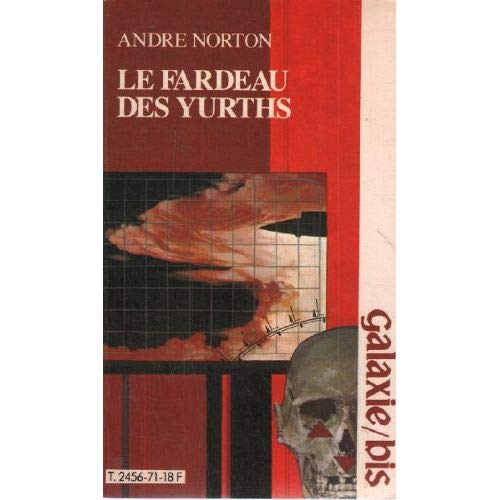 LE FARDEAU DES YURTHS 