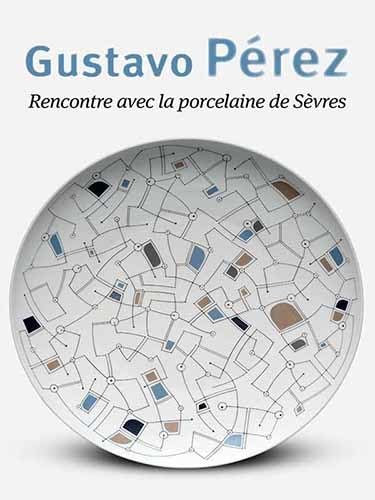 Gustavo Pérez: Rencontre avec la porcelaine de Sèvres 9782908988543