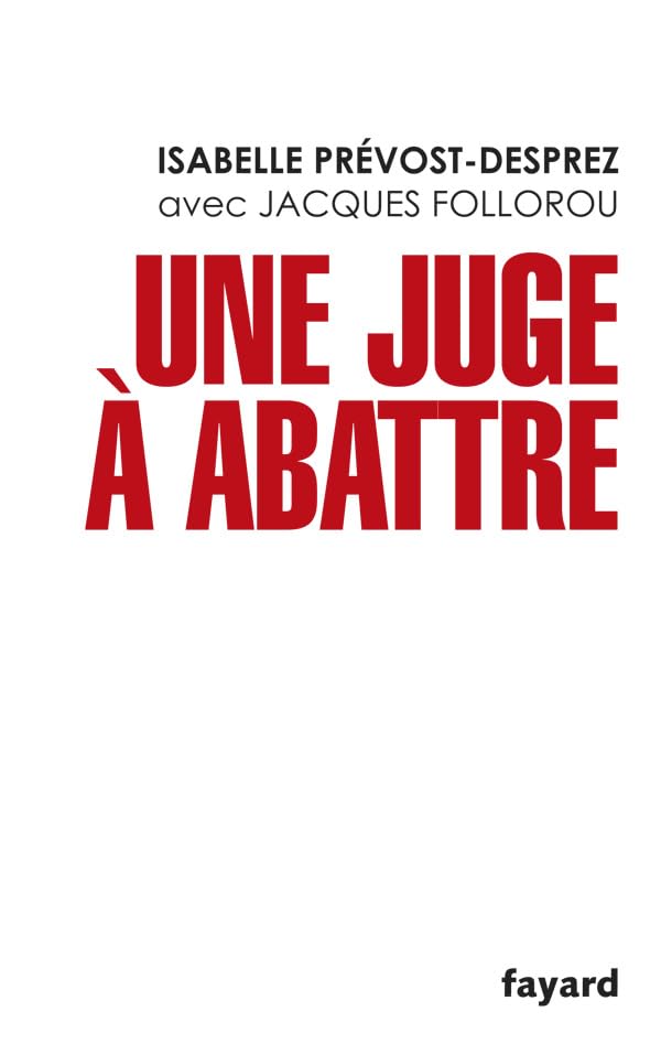 Une juge à abattre 9782213643168