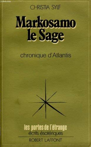 Markosamo le sage Chronique d'Atlantis 