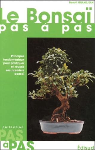Le Bonsai Pas A Pas 9782744900778